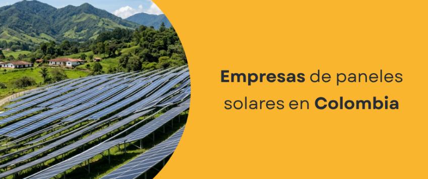 Empresas de paneles solares en Colombia
